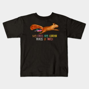 May contain traces of nuts Kids T-Shirt